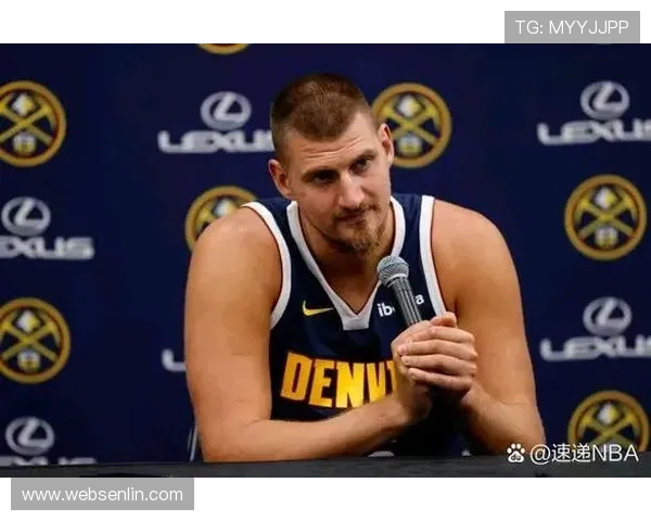 尼古拉·约基奇带领掘金再创辉煌，成为NBA历史新星的关键人物